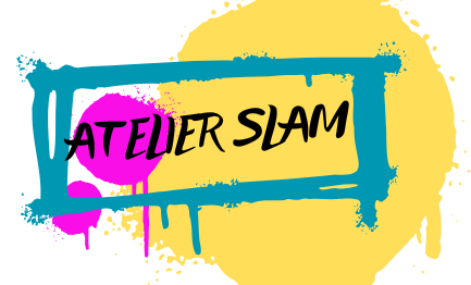 ATELIER SLAM